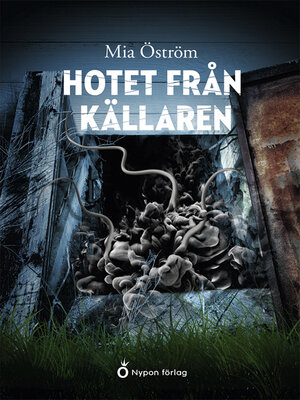cover image of Hotet från källaren